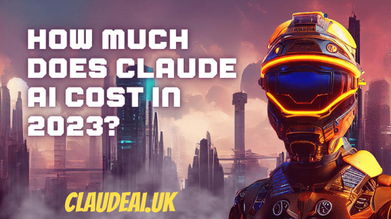 How Much Does Claude AI Cost in 2023?