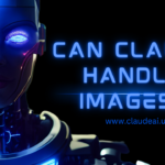 Can Claude Handle Images?