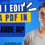 Can I Edit A PDF In Claude AI?
