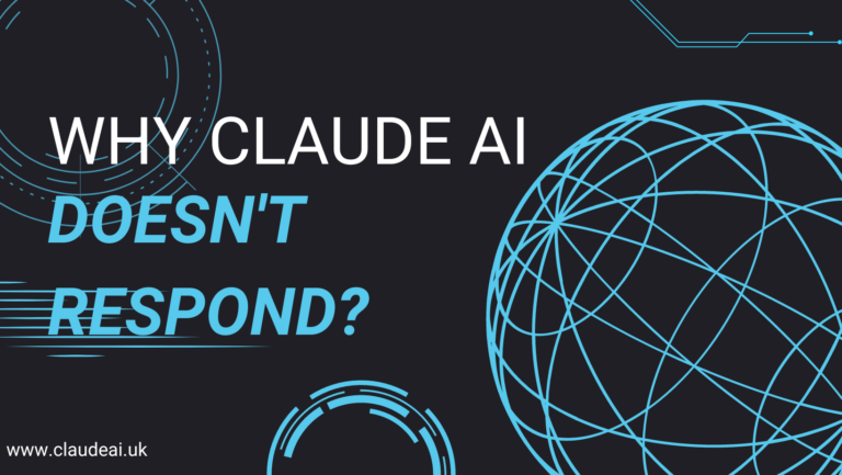 Why Claude AI Doesn't Respond?