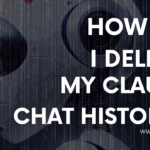 how do i delete my claude chat history?