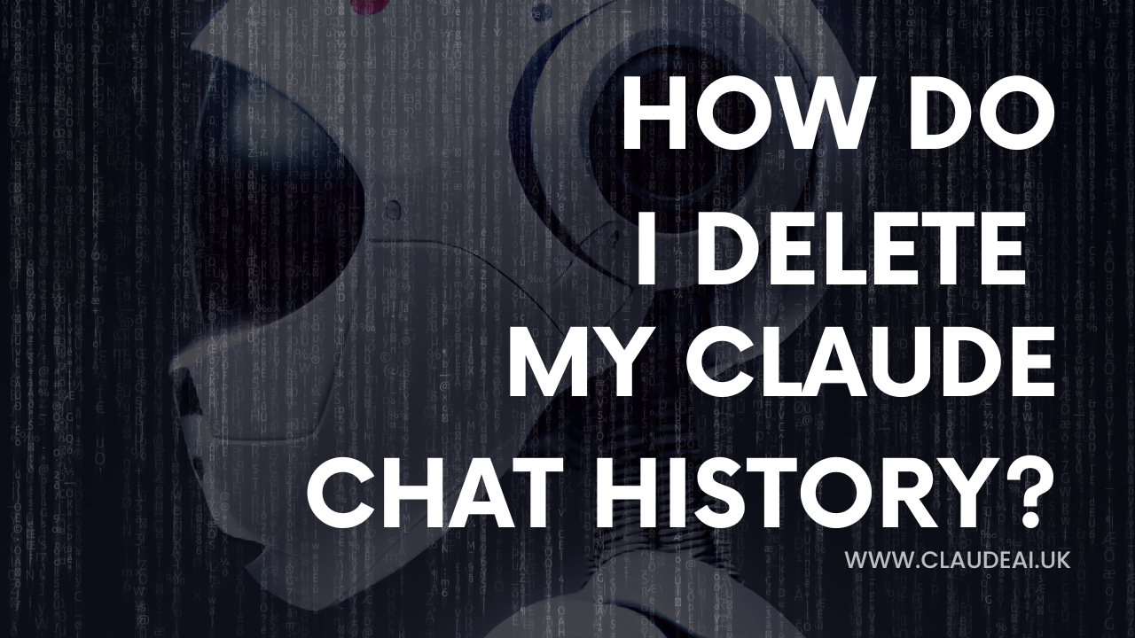 how do i delete my claude chat history?