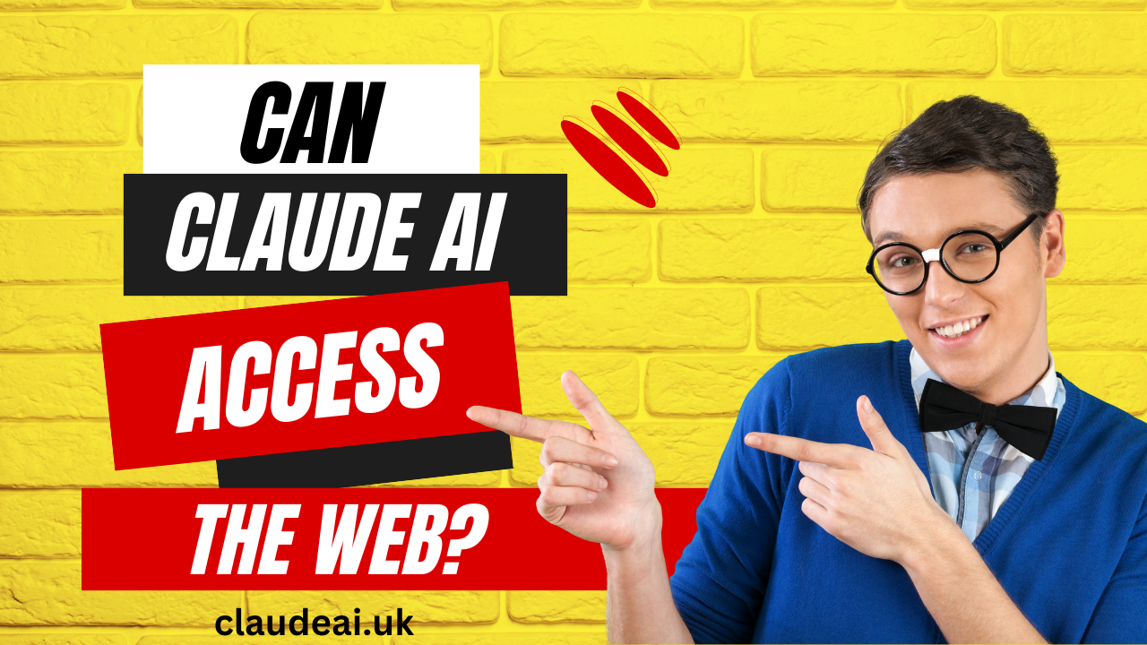 Can Claude AI Access The Web?